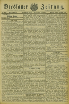 Breslauer Zeitung. Jg.62, Nr. 605 A (28 December 1881) - Mittag-Ausgabe + wkładka