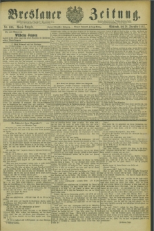 Breslauer Zeitung. Jg.62, Nr. 606 (28 December 1881) - Abend-Ausgabe