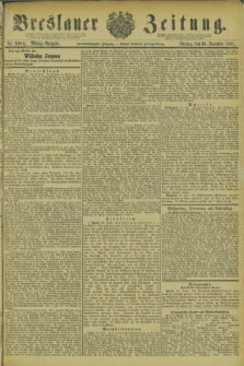 Breslauer Zeitung. Jg.62, Nr. 609 A (30 December 1881) - Mittag-Ausgabe
