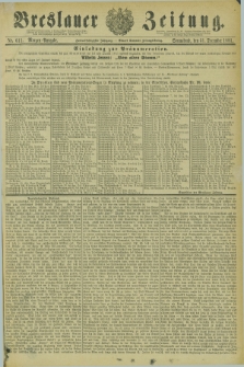 Breslauer Zeitung. Jg.62, Nr. 611 (31 December 1881) - Morgen-Ausgabe + dod.