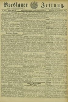 Breslauer Zeitung. Jg.66, Nr. 647 (16 September 1885) - Mittag-Ausgabe