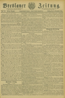 Breslauer Zeitung. Jg.66, Nr. 797 (13 November 1885) - Mittag-Ausgabe