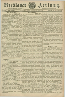 Breslauer Zeitung. Jg.67, Nr. 246 (7 April 1886) - Abend-Ausgabe