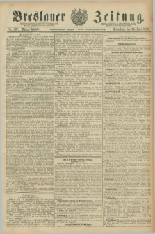Breslauer Zeitung. Jg.67, Nr. 437 (26 Juni 1886) - Mittag-Ausgabe