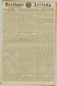 Breslauer Zeitung. Jg.67, Nr. 514 (27 Juli 1886) - Morgen-Ausgabe + dod.