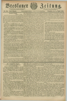Breslauer Zeitung. Jg.67, Nr. 564 (14 August 1886) - Abend-Ausgabe
