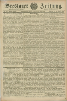 Breslauer Zeitung. Jg.67, Nr. 567 (16 August 1886) - Abend-Ausgabe