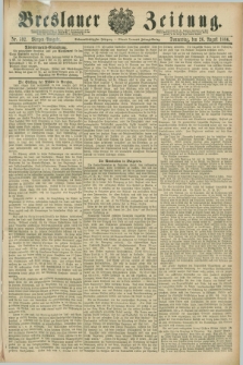 Breslauer Zeitung. Jg.67, Nr. 592 (26 August 1886) - Morgen-Ausgabe + dod.