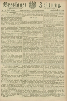 Breslauer Zeitung. Jg.67, Nr. 723 (15 October 1886) - Abend-Ausgabe