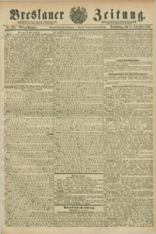 Breslauer Zeitung. Jg.67, Nr. 791 (11 November 1886) - Mittag-Ausgabe