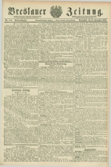 Breslauer Zeitung. Jg.67, Nr. 815 (20 November 1886) - Mittag-Ausgabe