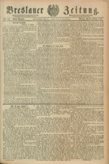 Breslauer Zeitung. Jg.68, Nr. 147 (28 Februar 1887) - Abend-Ausgabe