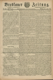 Breslauer Zeitung. Jg.68, Nr. 462 (6 Juli 1887) - Abend-Ausgabe