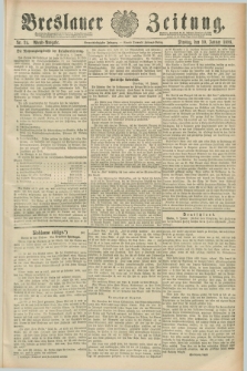 Breslauer Zeitung. Jg.69, Nr. 24 (10 Januar 1888) - Abend-Ausgabe