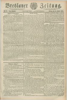 Breslauer Zeitung. Jg.69, Nr. 33 (13 Januar 1888) - Abend-Ausgabe