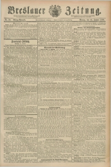 Breslauer Zeitung. Jg.69, Nr. 38 (16 Januar 1888) - Mittag-Ausgabe