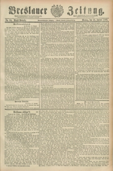 Breslauer Zeitung. Jg.69, Nr. 39 (16 Januar 1888) - Abend-Ausgabe