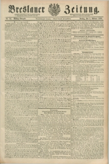 Breslauer Zeitung. Jg.69, Nr. 86 (3 Februar 1888) - Mittag-Ausgabe
