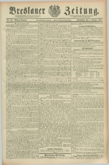 Breslauer Zeitung. Jg.69, Nr. 89 (4 Februar 1888) - Mittag-Ausgabe