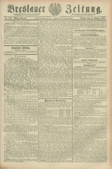 Breslauer Zeitung. Jg.69, Nr. 104 (10 Februar 1888) - Mittag-Ausgabe