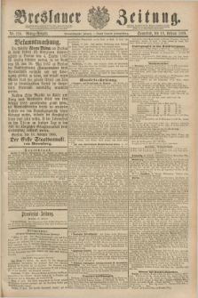 Breslauer Zeitung. Jg.69, Nr. 125 (18 Februar 1888) - Mittag-Ausgabe