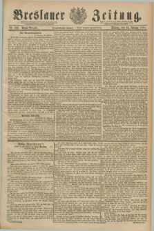 Breslauer Zeitung. Jg.69, Nr. 132 (21 Februar 1888) - Abend-Ausgabe