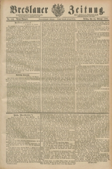 Breslauer Zeitung. Jg.69, Nr. 141 (24 Februar 1888) - Abend-Ausgabe