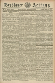 Breslauer Zeitung. Jg.69, Nr. 169 (7 März 1888) - Morgen-Ausgabe + dod.