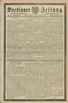 Breslauer Zeitung. Jg.69, Nr. 186 (13 März 1888) - Abend-Ausgabe