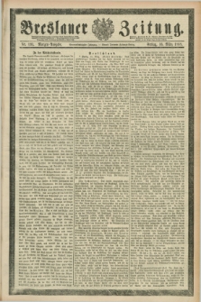 Breslauer Zeitung. Jg.69, Nr. 193 (16 März 1888) - Morgen-Ausgabe + dod.