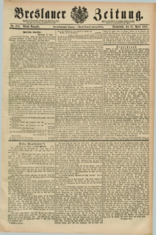 Breslauer Zeitung. Jg.69, Nr. 282 (21 April 1888) - Abend-Ausgabe