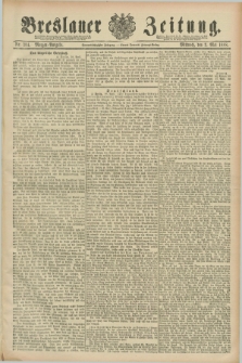 Breslauer Zeitung. Jg.69, Nr. 304 (2 Mai 1888) - Morgen-Ausgabe