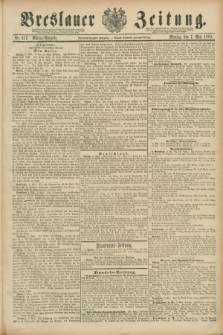 Breslauer Zeitung. Jg.69, Nr. 317 (7 Mai 1888) - Mittag-Ausgabe
