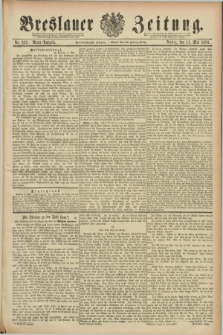 Breslauer Zeitung. Jg.69, Nr. 327 (11 Mai 1888) - Abend-Ausgabe
