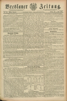 Breslauer Zeitung. Jg.69, Nr. 377 (1 Juni 1888) - Mittag-Ausgabe