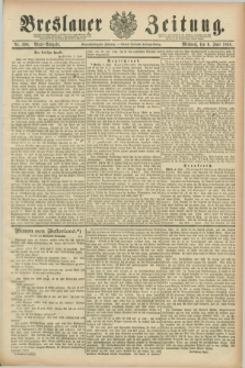 Breslauer Zeitung. Jg.69, Nr. 390 (6 Juni 1888) - Abend-Ausgabe