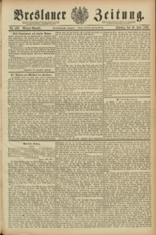 Breslauer Zeitung. Jg.69, Nr. 400 (10 Juni 1888) - Morgen-Ausgabe + dod.