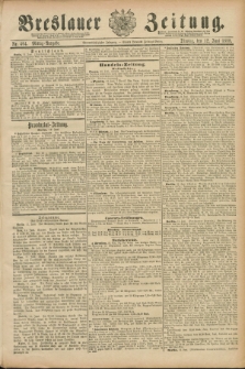 Breslauer Zeitung. Jg.69, Nr. 404 (12 Juni 1888) - Mittag-Ausgabe