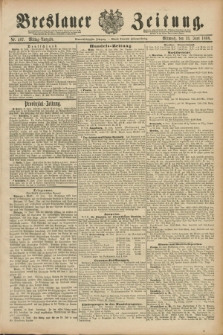 Breslauer Zeitung. Jg.69, Nr. 407 (13 Juni 1888) - Mittag-Ausgabe