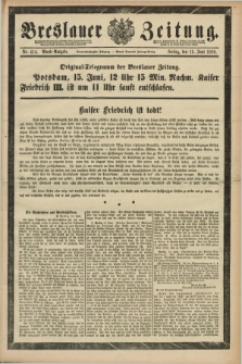 Breslauer Zeitung. Jg.69, Nr. 414 (15 Juni 1888) - Abend-Ausgabe