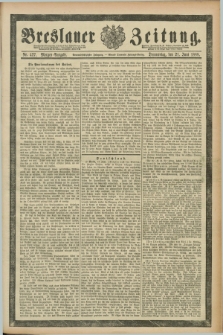 Breslauer Zeitung. Jg.69, Nr. 427 (21 Juni 1888) - Morgen-Ausgabe + dod.