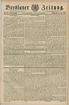 Breslauer Zeitung. Jg.69, Nr. 432 (22 Juni 1888) - Abend-Ausgabe