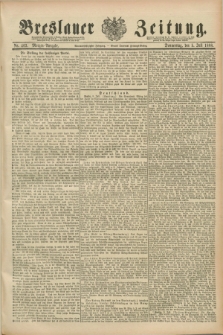 Breslauer Zeitung. Jg.69, Nr. 463 (5 Juli 1888) - Morgen-Ausgabe + dod.