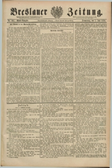Breslauer Zeitung. Jg.69, Nr. 465 (5 Juli 1888) - Abend-Ausgabe