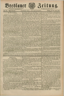 Breslauer Zeitung. Jg.69, Nr. 477 (10 Juli 1888) - Abend-Ausgabe