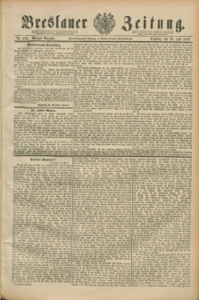 Breslauer Zeitung. Jg.69, Nr. 526 (29 Juli 1888) - Morgen-Ausgabe + dod.