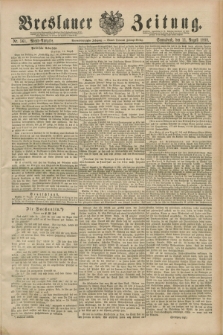 Breslauer Zeitung. Jg.69, Nr. 561 (11 August 1888) - Abend-Ausgabe