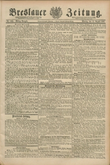 Breslauer Zeitung. Jg.69, Nr. 563 (13 August 1888) - Mittag-Ausgabe