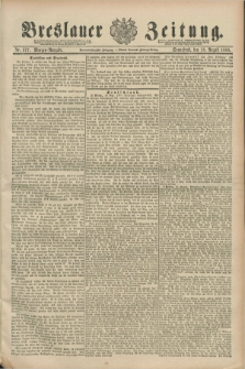 Breslauer Zeitung. Jg.69, Nr. 577 (18 August 1888) - Morgen-Ausgabe + dod.