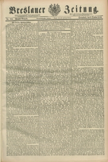Breslauer Zeitung. Jg.69, Nr. 703 (6 Oktober 1888) - Morgen-Ausgabe
